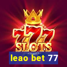 leao bet 77